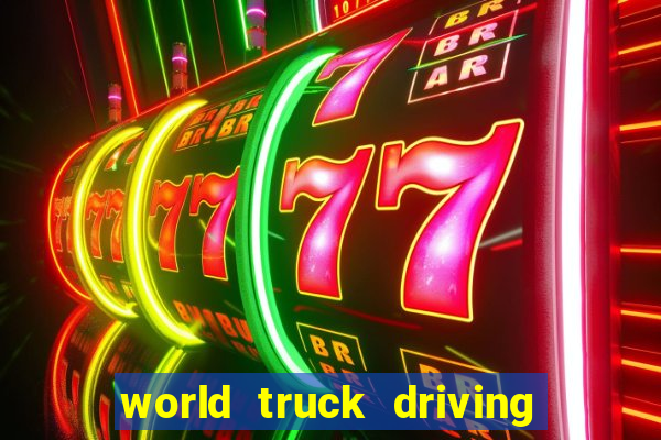 world truck driving simulator dinheiro infinito tudo desbloqueado 1,395